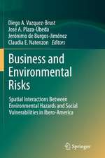 Business and Environmental Risks: Spatial Interactions Between Environmental Hazards and Social Vulnerabilities in Ibero-America