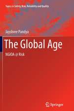 The Global Age: NGIOA @ Risk