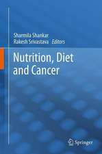 Nutrition, Diet and Cancer