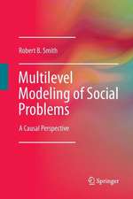 Multilevel Modeling of Social Problems