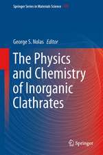 The Physics and Chemistry of Inorganic Clathrates