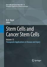 Stem Cells and Cancer Stem Cells, Volume 13: Therapeutic Applications in Disease and Injury