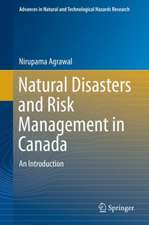 Natural Disasters and Risk Management in Canada: An Introduction