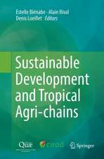 Sustainable Development and Tropical Agri-chains