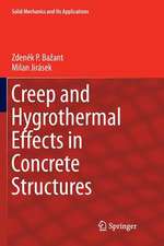 Creep and Hygrothermal Effects in Concrete Structures