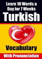 Turkish Vocabulary Builder: Learn 10 Turkish Words a Day for 7 Weeks | The Daily Turkish Challenge