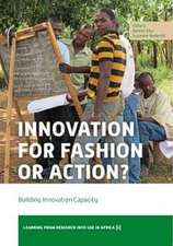 Innovation for Fashion or Action?