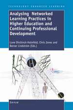 Analysing Networked Learning Practices in Higher Education and Continuing Professional Development