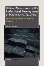 Hidden Dimensions in the Professional Development of Mathematics Teachers: In-Service Education for and With Teachers