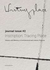 Writingplace Journal for Architecture and Literature 2