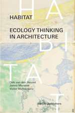 Habitat - Ecology Thinking In Architecture