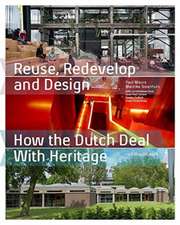 Reuse, Redevelop and Design, Updated Edition