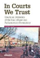 Heringa, A: In Courts We Trust