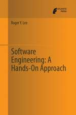 Software Engineering: A Hands-On Approach