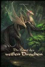 Die Saat des weißen Drachen