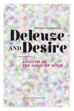 Deleuze and Desire: Analysis of 