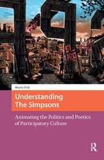 Understanding The Simpsons: Animating the Politics and Poetics of Participatory Culture