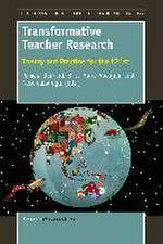 Transformative Teacher Research