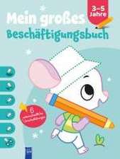 Mein großes Beschäftigungsbuch 3-5 Jahre (Cover Maus)