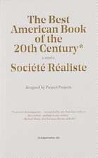 The Best American Book of the 20th Century: Socite Realiste