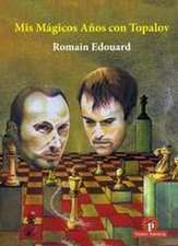 MIS Magicos Anos Con Topalov