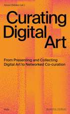 Curating Digital Art