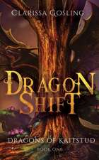 Dragon Shift