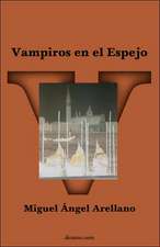 Vampiros En El Espejo: Historia Judia No Tradicional