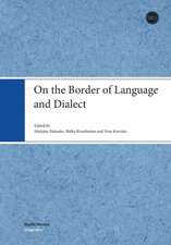 On the Border of Language and Dialect