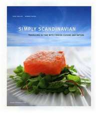 Simply Scandinavian: Travelling in Time with Finnish Cuisine and Nature