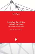 Modeling Simulation and Optimization