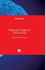 Molecular Targets of CNS Tumors