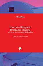 Functional Magnetic Resonance Imaging