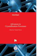 Advances in Crystallization Processes