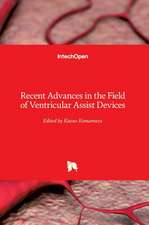 Recent Advances in the Field of Ventricular Assist Devices