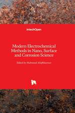 Modern Electrochemical Methods in Nano, Surface and Corrosion Science