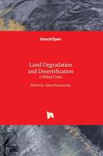 Land Degradation and Desertification