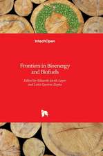 Frontiers in Bioenergy and Biofuels