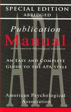 Publication Manual - Style Manual for Writers, Editors, Students, Educators, and Professionals 1957