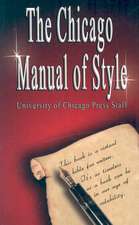 The Chicago Manual of Style by University