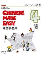 Ma, Y: Chinese Made Easy 4 - textbook. Traditional character