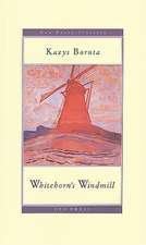 Whitehorn's Windmill: Or, the Unusual Events Once Upon a Time in the Land of Paudruve