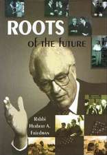 Roots of the Future