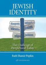 Jewish Identity: The Challenge of Peoplehood Today