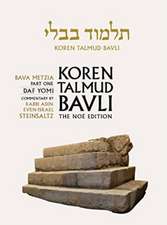 Koren Talmud Bavli Noe, Vol. 25: Bava Metzia Part 1, Hebrew/English, Daf Yomi (B & W) Edition