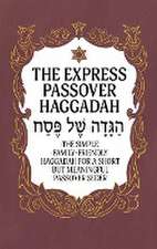 Haggadah for Passover - The Express Passover Haggadah