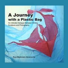 A Journey with a Plastic Bag