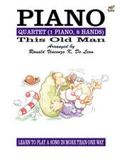 De Leon, R: Piano Quartet Variations on This Old Man