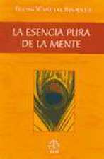 ESENCIA PURA DE LA MENTE, LA LA ANTIGUA TRADICIÓN DZOGCHEN DEL TÍBET