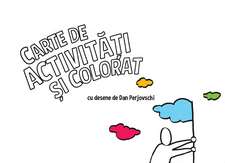 Carte de activităţi şi colorat cu desene de Dan Perjovschi